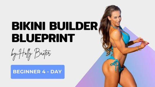 Bikini Beginner Builder – 4-Day Muscle Build Program