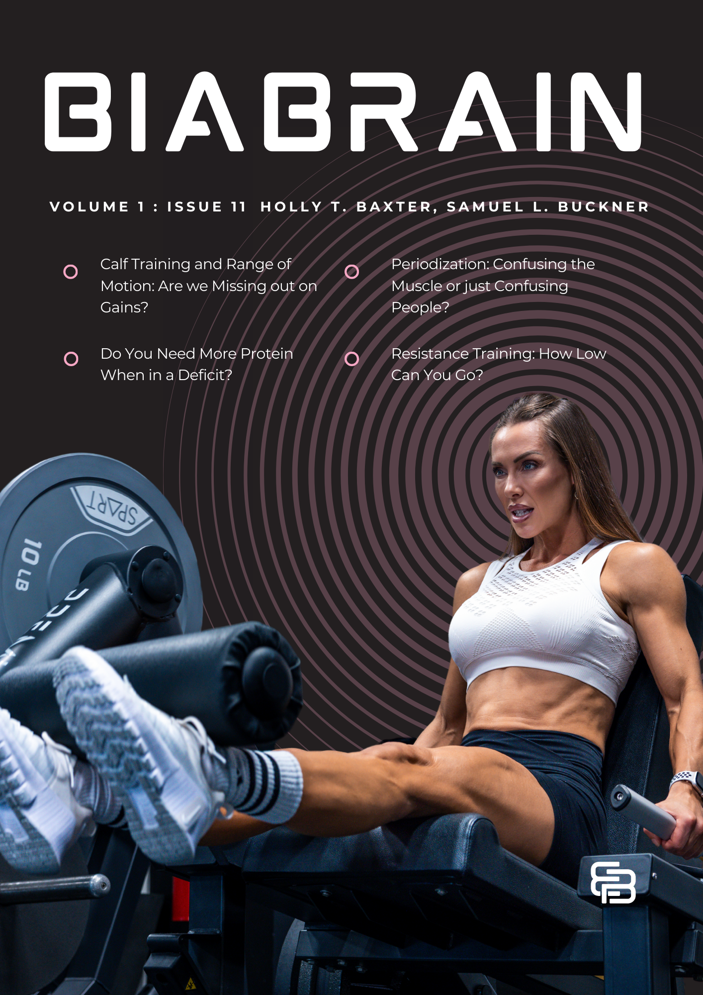 BiaBrain Issue 11: Calf Training & ROM, Resistance Training, Protein, and Periodization