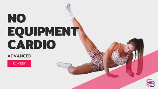 12 Week No Equipment Cardio Advanced