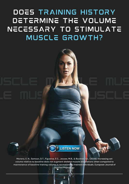 Does Training History Determine the Volume Necessary to Stimulate Muscle Growth?