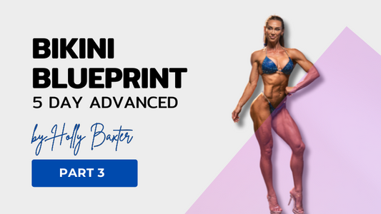 Bikini Blueprint - 5 Day Advanced - Part 3