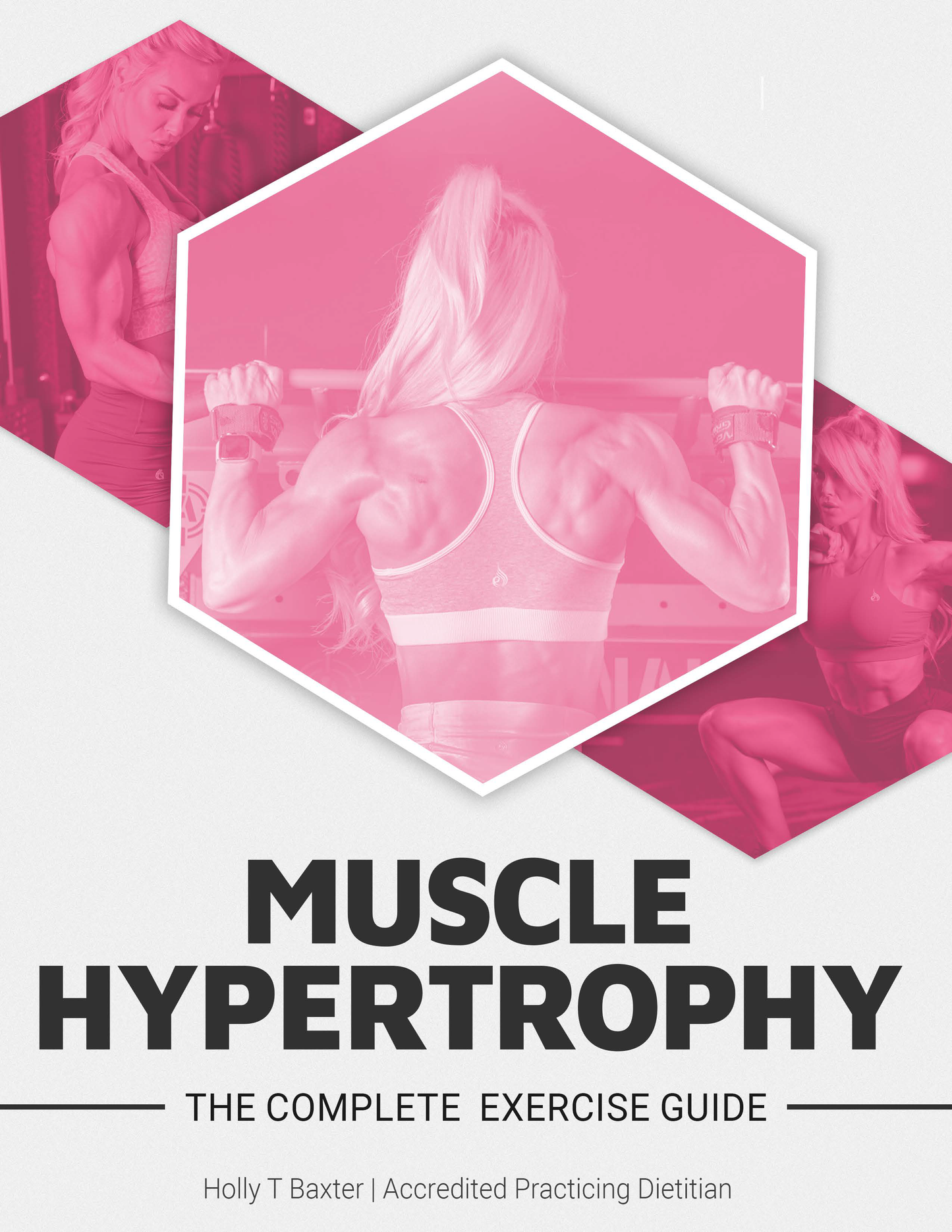 The Complete Exercise Guide To Muscle Hypertrophy (Digital)