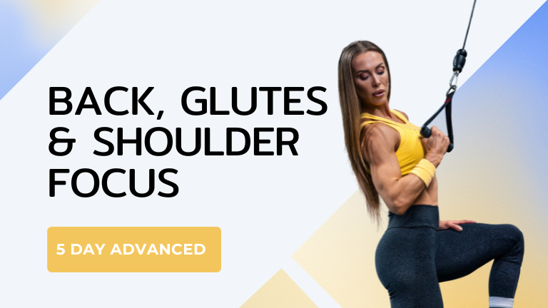 Back, Glutes & Shoulders Focus
