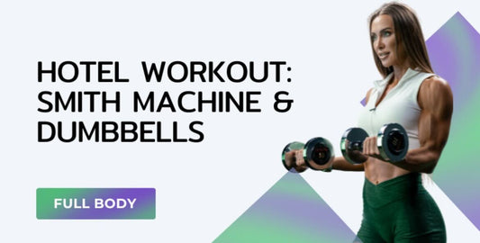 One Time Hotel Workout: Smith Machine & Dumbbell (Full Body)