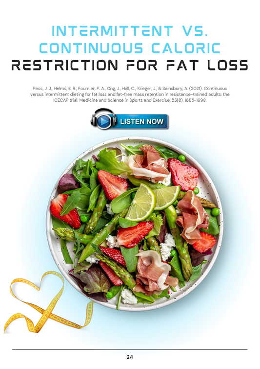 Intermittent Vs. Continuous Caloric Restriction For Fat Loss