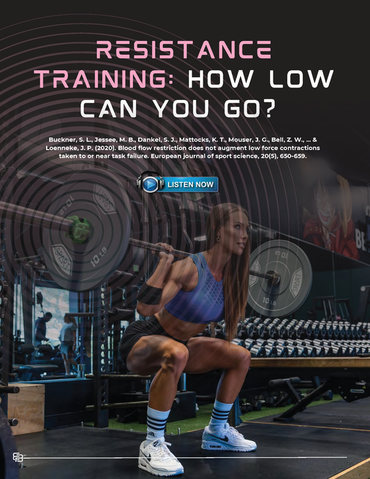 Resistance Training: How Low Can You Go?