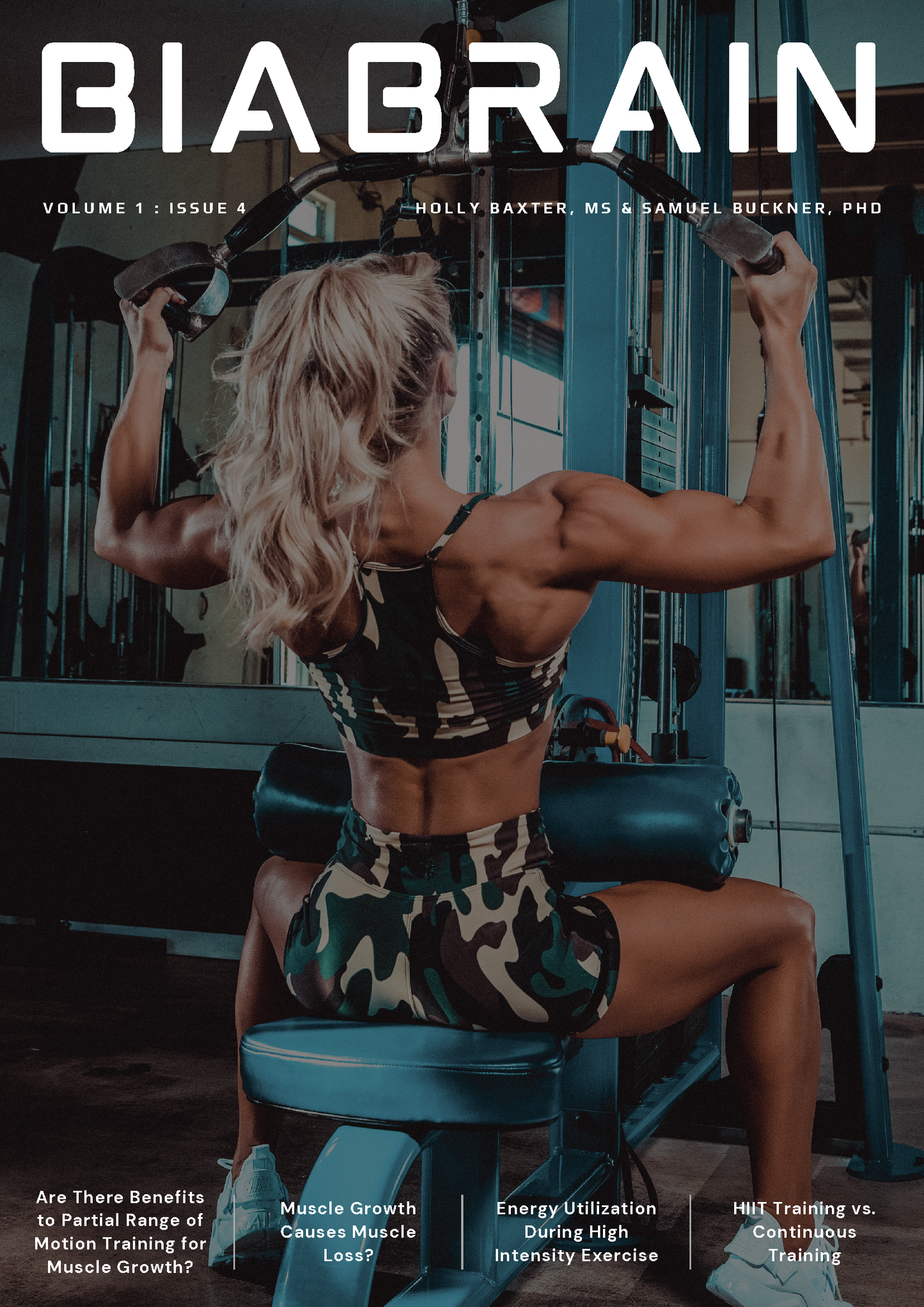 BiaBrain Vol. 1 Issue 4: Enhance Muscle Growth, Energy Efficiency & Optimize Training