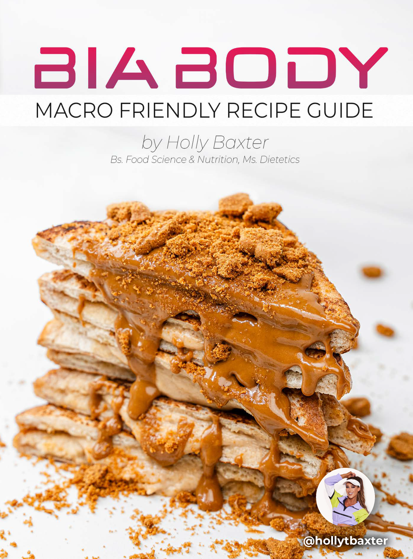 BiaBody Macro Friendly Recipe Guide